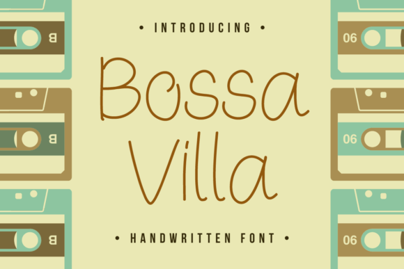 Bossa Villa: A Handwritten Font for Makers