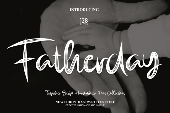 Fatherday Font: A Handwritten Typeface for Small Business Branding