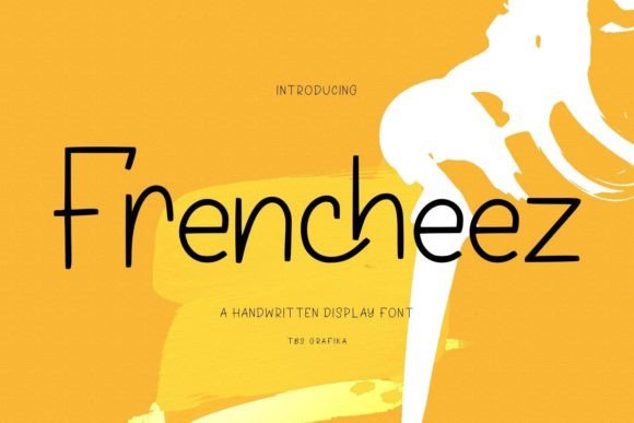 Frencheez Font Review: A Handwritten Sans for Bold Campaigns