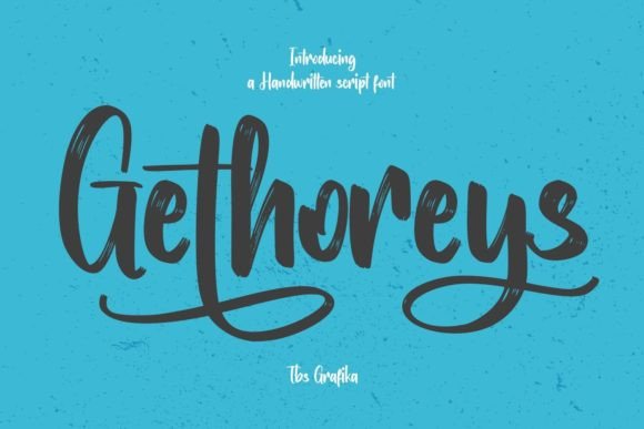 Gethoreys Font: Bold Script for Campaign Impact