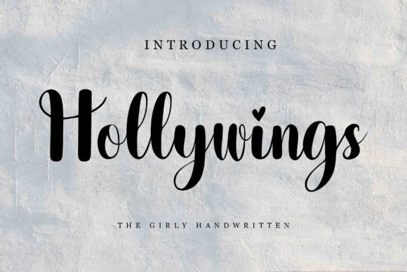 Hollywings Font: A Romantic Typeface for Branding